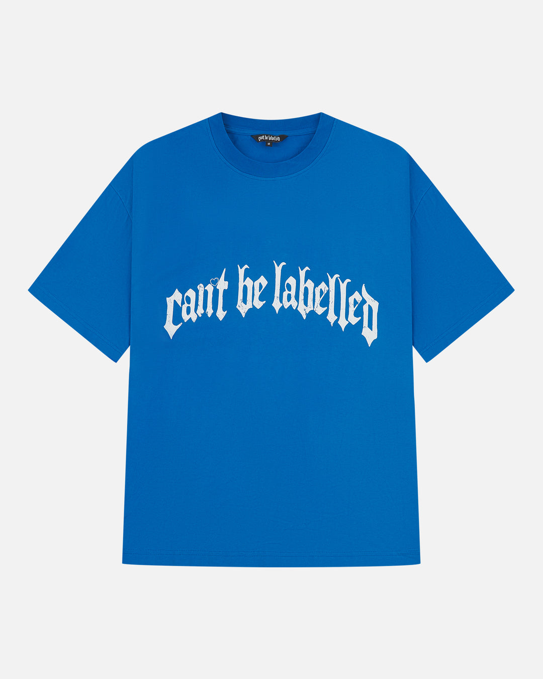 CAN'T BE LABELLED T-Shirt Cobalt Blue White Print — Portuguese cotton, boxy oversized fit, British luxury streetwear